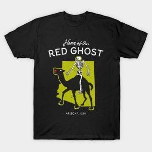 Home of the Red Ghost - Arizona, USA Cryptid T-Shirt